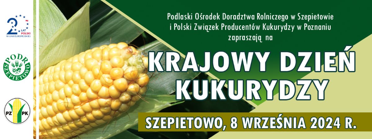 Krajowy Dzień Kukurydzy w PODR Szepietowo