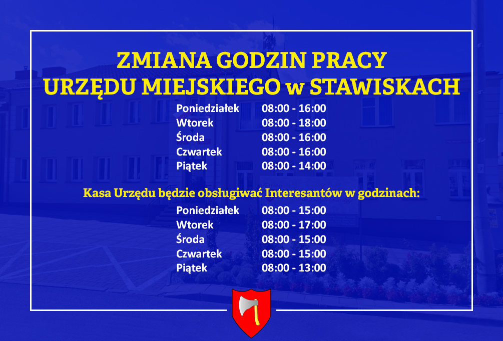 INFORMACJA O ZMIANIE GODZIN PRACY URZĘDU MIEJSKIEGO W STAWISKACH
